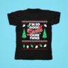 Danny Duncan Santa Came Twice Christmas Tshirt