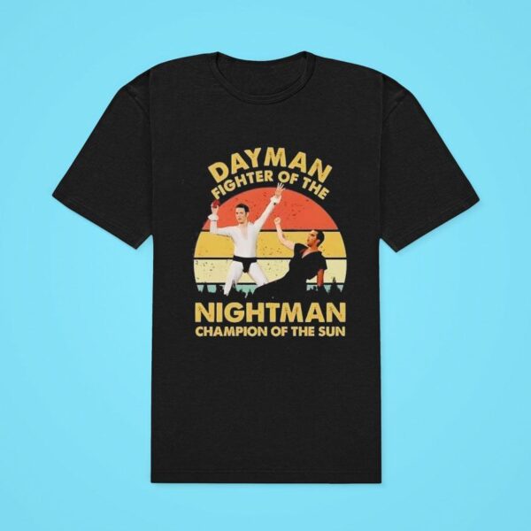 Day Man Fighter Of The Nightman Champion Of The Sun Vintage Classic Tshirt