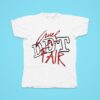 Ddt Cruel Fair Tshirt