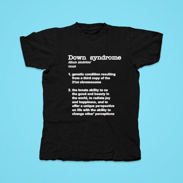 Down Syndrome Noun Meaning Definition Tshirt