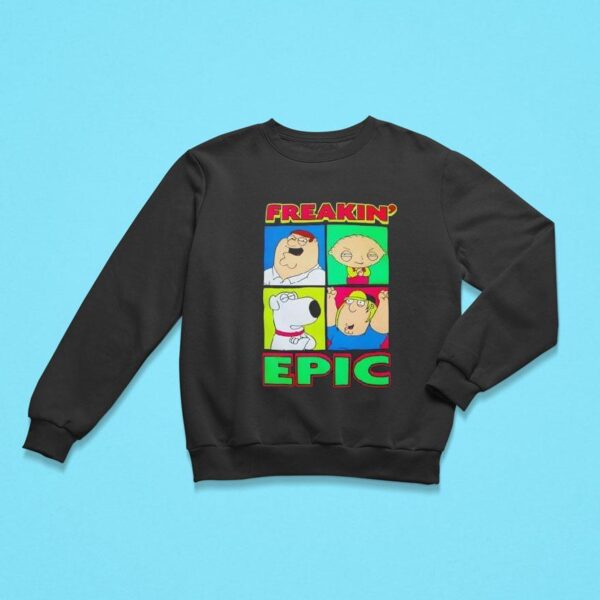 Family Guy Freakin Epic Pop Sweatshirt