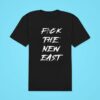 Fck The New Eas Classic Tshirt