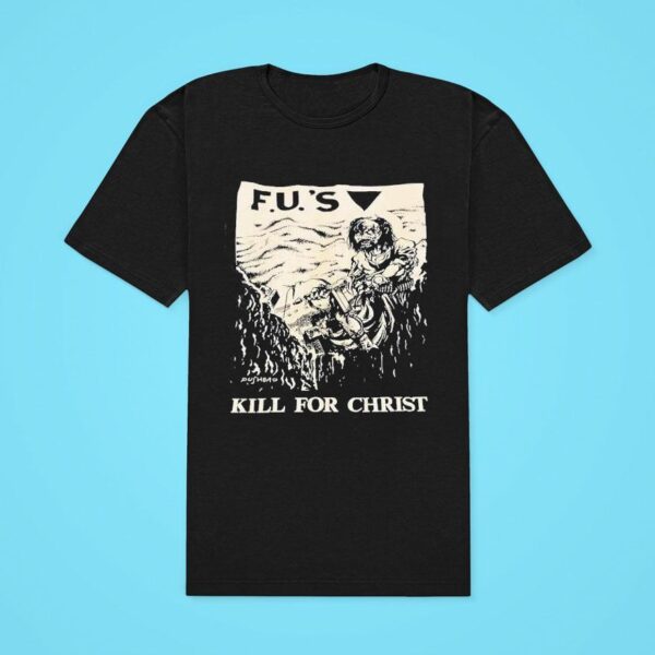 Fu S Kill For Chris Classic Tshirt