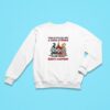 Gnomes I Wake Up Every Day With A Good Attitude Idiots Happen Sweatshirt