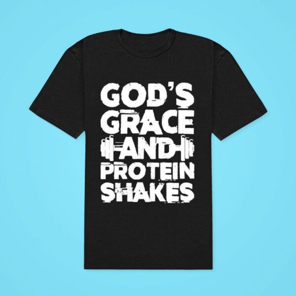 God S Grace And Protein Shake Washed Gym Classic Tshirt