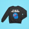 Grover It S Ok To Feel Anxious Sweatshirt