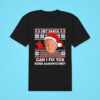 Hey Santa Can I Fix You Some Sandwiches Christmas Classic Tshirt