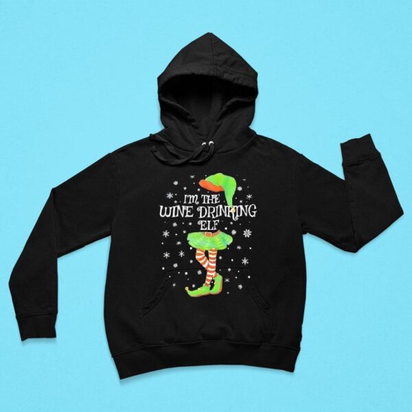 I M The Wine Drinking Elf Christmas Hoodie