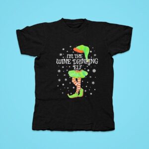 I M The Wine Drinking Elf Christmas Tshirt