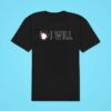 I Will Cowboy Riding Horse Logo Classic Tshirt