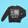 Inauguration Day Th President Of The United States Sweatshirt