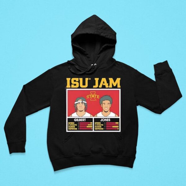 Isu Jam Keshon Gilbert And Curtis Jones Iowa State Cyclones Hoodie