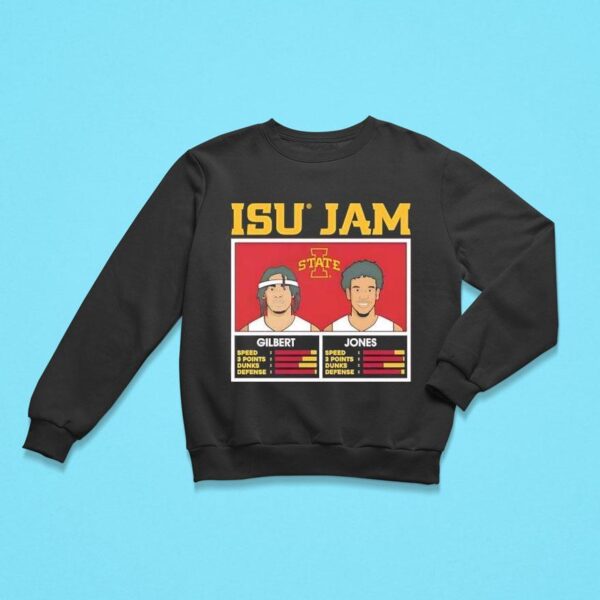 Isu Jam Keshon Gilbert And Curtis Jones Iowa State Cyclones Sweatshirt