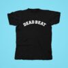 Jack Kays Deadbea Tshirt