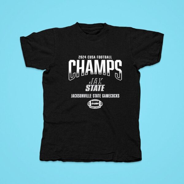 Jacksonville State Gamecocks C Usa Football Conference Champions Ncaa Division Tshirt