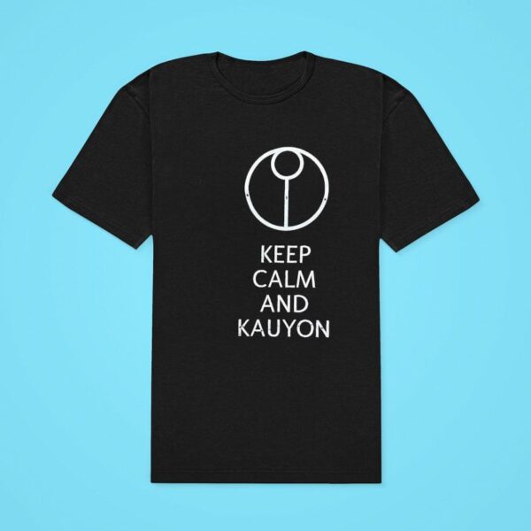 Keep Calm And Kauyon Logo Classic Tshirt