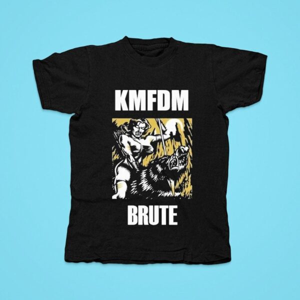 Kmfdm Brute Tshirt