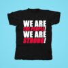 Kmfdm We Are The People We Are Strong Glory Lyric Tshirt