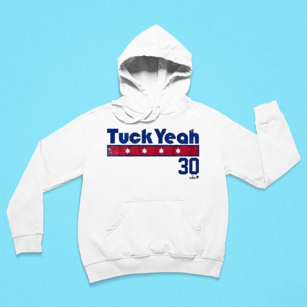 Kyle Tucker Tuck Yeah Chicago Cubs Hoodie