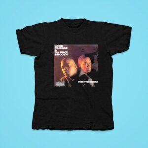 Lord Finesse And Dj Mike Smooth Funky Technician Tshirt