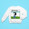 Lucy Van Pelt Nobody Tells Me Sweatshirt