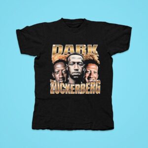 Mark Zuckerberg Dark Zuckerberg Tshirt