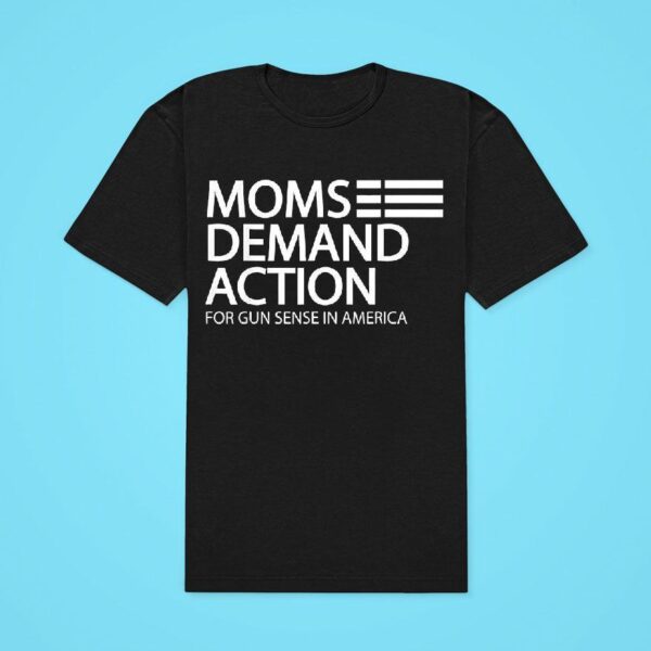 Moms Demand Action For Gun Sense In America Classic Tshirt