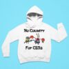 No Country For Ceos Hoodie