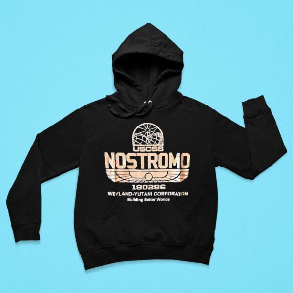 Nostromo Weyland Yutani Corporation Building Better Worlds Hoodie