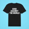 Ohio Against The World Ohio State Buckeyes Classic Tshirt