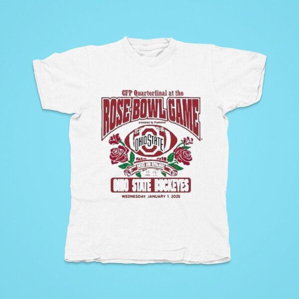 Ohio State Buckeyes College Football Playoff Quarterfinal At The Rose Bowl Game Tshirt