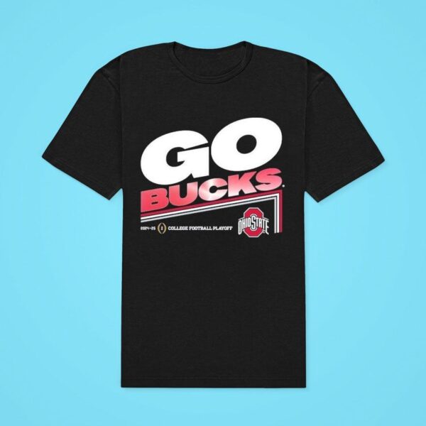 Ohio State Buckeyes Go Bucks College Football Playoff Slogan Classic Tshirt