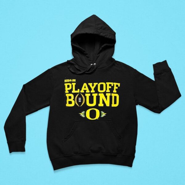 Oregon Ducks Football Playoff Bound Hoodie