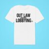 Outlaw Corporate Lobbying Classic Tshirt