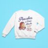 Pancake And Panic Attack Life Is Full Of Surprises Sweatshirt