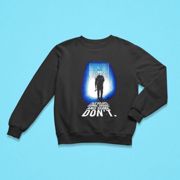 Places Are Like People Some Shine And Some Don T Jack Torrance With An Axe Sweatshirt