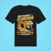 Playoffs Clinched Pittsburgh Slers Here We Go Slers Classic Tshirt