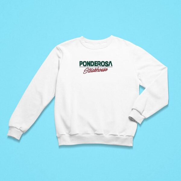 Ponderosa Steakhouse Sweatshirt