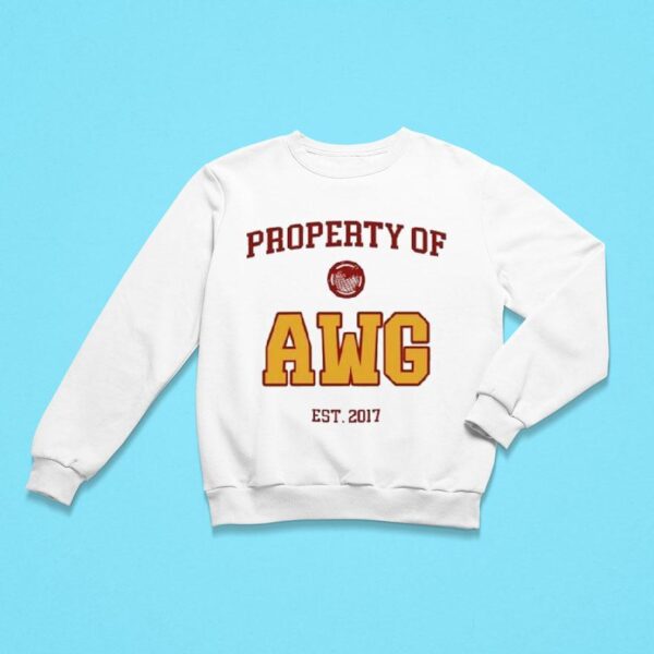 Property Of Awg Est Sweatshirt