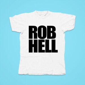 Rob Hell Nobigdyl Wearing Tshirt