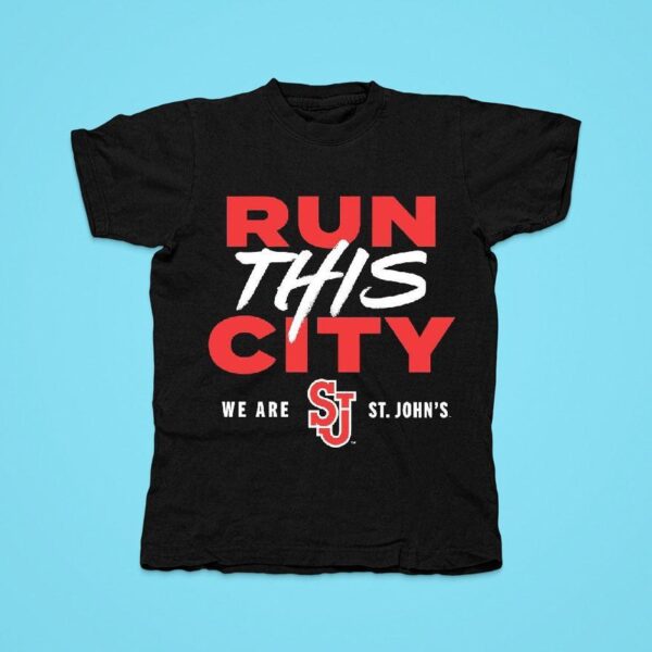 Run This City We Are St John S Red Storm Tshirt