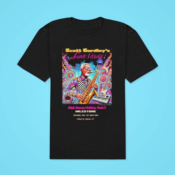 Scott Gordley S High Energy Holiday Funk Milestone Main St Mystic C Classic Tshirt