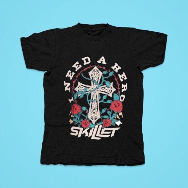 Skillet I Need A Hero Tshirt