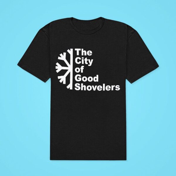 Snowflakes The City Of Good Shovelers Classic Tshirt