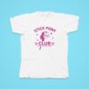 Stick Pony Club I M Gonna Keep On Jumpin Tshirt