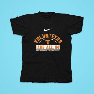 Tennessee Volunrs Are All In National Championship Tshirt