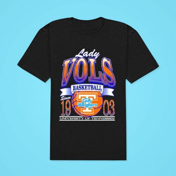 Tennessee Volunrs Lady Vols Basketball University Of Tennessee Since Classic Tshirt