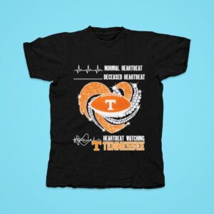 Tennessee Volunrs Normal Heartbeat Deceased Heartbeat Faster Heartbeat When Watching Football Tshirt