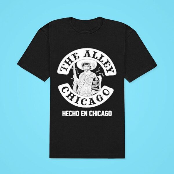 The Alley Hecho En Chicago Classic Tshirt