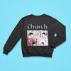 The Church Japan Sweatshirt